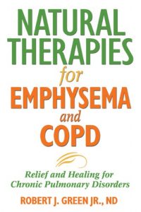 Download Natural Therapies for Emphysema and COPD: Relief and Healing for Chronic Pulmonary Disorders pdf, epub, ebook