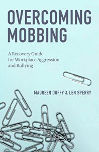 Download Overcoming Mobbing: A Recovery Guide for Workplace Aggression and Bullying pdf, epub, ebook