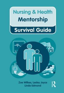 Download Nursing & Health Survival Guide: Mentorship (Nursing and Health Survival Guides) pdf, epub, ebook