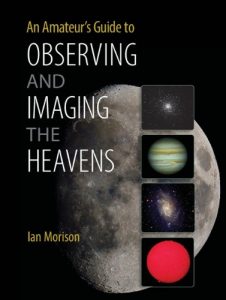 Download An Amateur’s Guide to Observing and Imaging the Heavens pdf, epub, ebook
