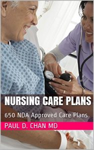 Download Nursing Care Plans: 650 NDA Approved Care Plans pdf, epub, ebook
