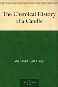 Download The Chemical History of a Candle pdf, epub, ebook