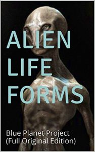 Download Alien Life Forms: Blue Planet Project pdf, epub, ebook