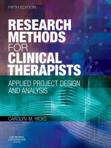 Download Research Methods for Clinical Therapists: Applied Project Design and Analysis pdf, epub, ebook