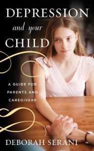 Download Depression and Your Child: A Guide for Parents and Caregivers pdf, epub, ebook