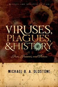 Download Viruses, Plagues, and History: Past, Present and Future pdf, epub, ebook