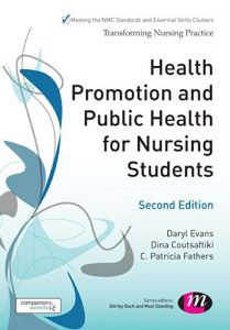 Download Health Promotion and Public Health for Nursing Students (Transforming Nursing Practice Series) pdf, epub, ebook