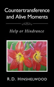 Download Countertransference and Alive Moments: Help or Hindrance pdf, epub, ebook