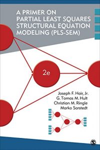 Download A Primer on Partial Least Squares Structural Equation Modeling (PLS-SEM) pdf, epub, ebook