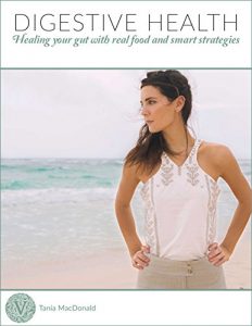 Download DIGESTIVE HEALTH: HEALING YOUR GUT WITH REAL FOOD AND SMART STRATEGIES (Digestive Health Solution and Detoxification with Real Food – your complete guide to Gut Health, Digestion and Nutrition) pdf, epub, ebook