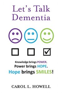 Download Let’s Talk Dementia: A Caretaker’s Guide pdf, epub, ebook