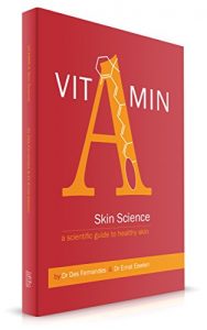 Download VITAMIN A SKIN SCIENCE: A scientific guide to healthy skin pdf, epub, ebook