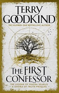 Download The First Confessor: Sword of Truth: The Prequel pdf, epub, ebook