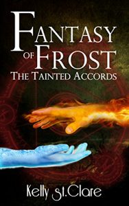 Download Fantasy of Frost (The Tainted Accords Book 1) pdf, epub, ebook