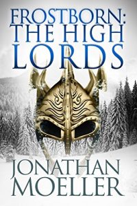 Download Frostborn: The High Lords (Frostborn #10) pdf, epub, ebook