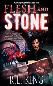 Download Flesh and Stone (The Alastair Stone Chronicles Book 8) pdf, epub, ebook