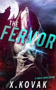 Download The Fervor: A Sinful Supes Story pdf, epub, ebook