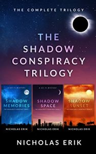 Download The Shadow Conspiracy Trilogy: Shadow Memories, Shadow Space & Shadow Sunset pdf, epub, ebook