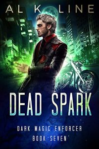 Download Dead Spark (Dark Magic Enforcer Book 7) pdf, epub, ebook