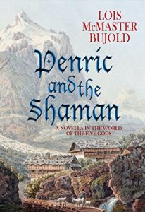 Download Penric and the Shaman (Penric & Desdemona Book 2) pdf, epub, ebook