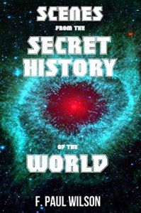 Download Scenes from the Secret History (The Secret History of the World) pdf, epub, ebook