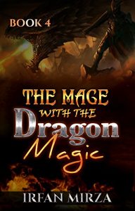 Download The Mage with the Dragon Magic: Book 4 pdf, epub, ebook