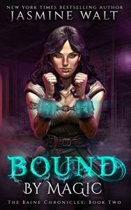 Download Bound by Magic (The Baine Chronicles Book 2) pdf, epub, ebook
