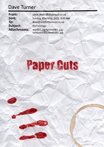 Download Paper Cuts (The ‘How To Be Dead’ Grim Reaper Comedy Horror Series Book 2) pdf, epub, ebook