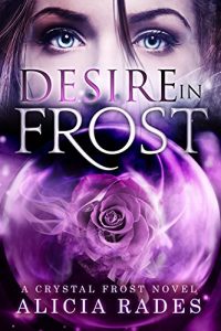 Download Desire in Frost (Crystal Frost Book 2) pdf, epub, ebook