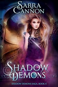 Download Shadow Demons (The Shadow Demons Saga Book 4) pdf, epub, ebook