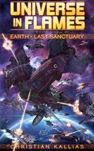 Download Earth Last Sanctuary (Universe in Flames Book 1) pdf, epub, ebook