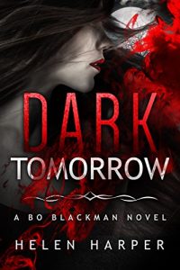 Download Dark Tomorrow (Bo Blackman Book 6) pdf, epub, ebook