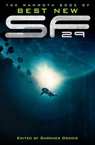 Download The Mammoth Book of Best New SF 29 (Mammoth Books) pdf, epub, ebook