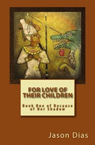 Download For Love of Their Children (Because of Her Shadow Book 1) pdf, epub, ebook