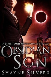 Download Obsidian Son: A Novel In The Nate Temple Supernatural Thriller Series (The Temple Chronicles Book 1) pdf, epub, ebook