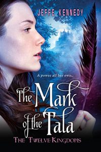 Download The Twelve Kingdoms: The Mark of the Tala pdf, epub, ebook