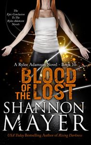 Download Blood of the Lost (A Rylee Adamson Novel Book 10) pdf, epub, ebook