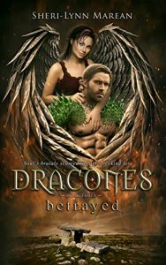 Download Dracones betrayed: Book Three pdf, epub, ebook