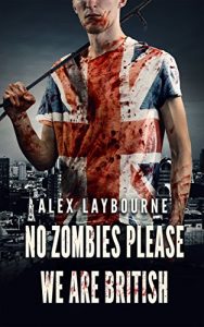 Download No Zombies Please We Are British pdf, epub, ebook