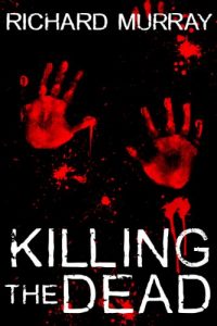 Download Killing the Dead pdf, epub, ebook