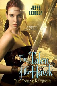 Download The Twelve Kingdoms: The Talon of the Hawk pdf, epub, ebook