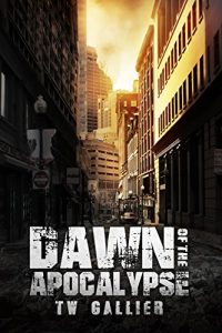 Download Dawn of the Apocalypse (Total Apoc 2 Trilogy  Book 1) pdf, epub, ebook