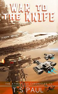 Download War to the Knife (Athena Lee Chronicles Book 10) pdf, epub, ebook
