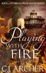 Download Playing With Fire (The 1st Freak House Trilogy Book 2) pdf, epub, ebook