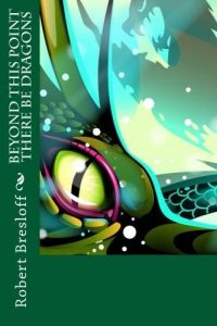 Download Beyond This Point There Be Dragons pdf, epub, ebook