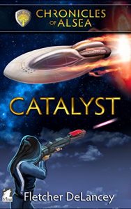 Download Catalyst (Chronicles of Alsea Book 4) pdf, epub, ebook