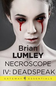 Download Necroscope IV: Deadspeak pdf, epub, ebook