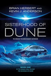 Download Sisterhood of Dune (Dune Schools of Dune Trilogy 1) pdf, epub, ebook