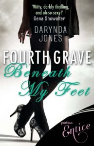 Download Fourth Grave Beneath My Feet: Number 4 in series (Charley Davidson) pdf, epub, ebook