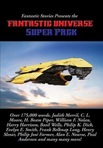 Download Fantastic Stories Presents the Fantastic Universe Super Pack pdf, epub, ebook